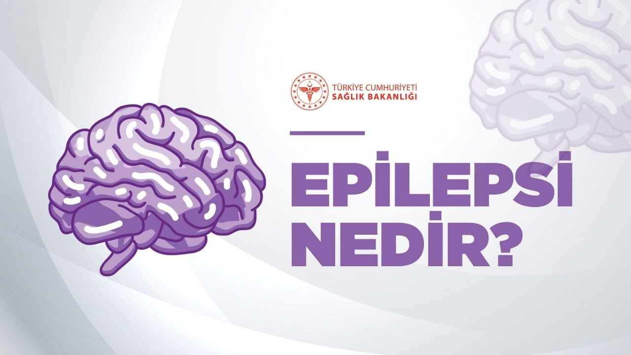Epilepsi Nedir?