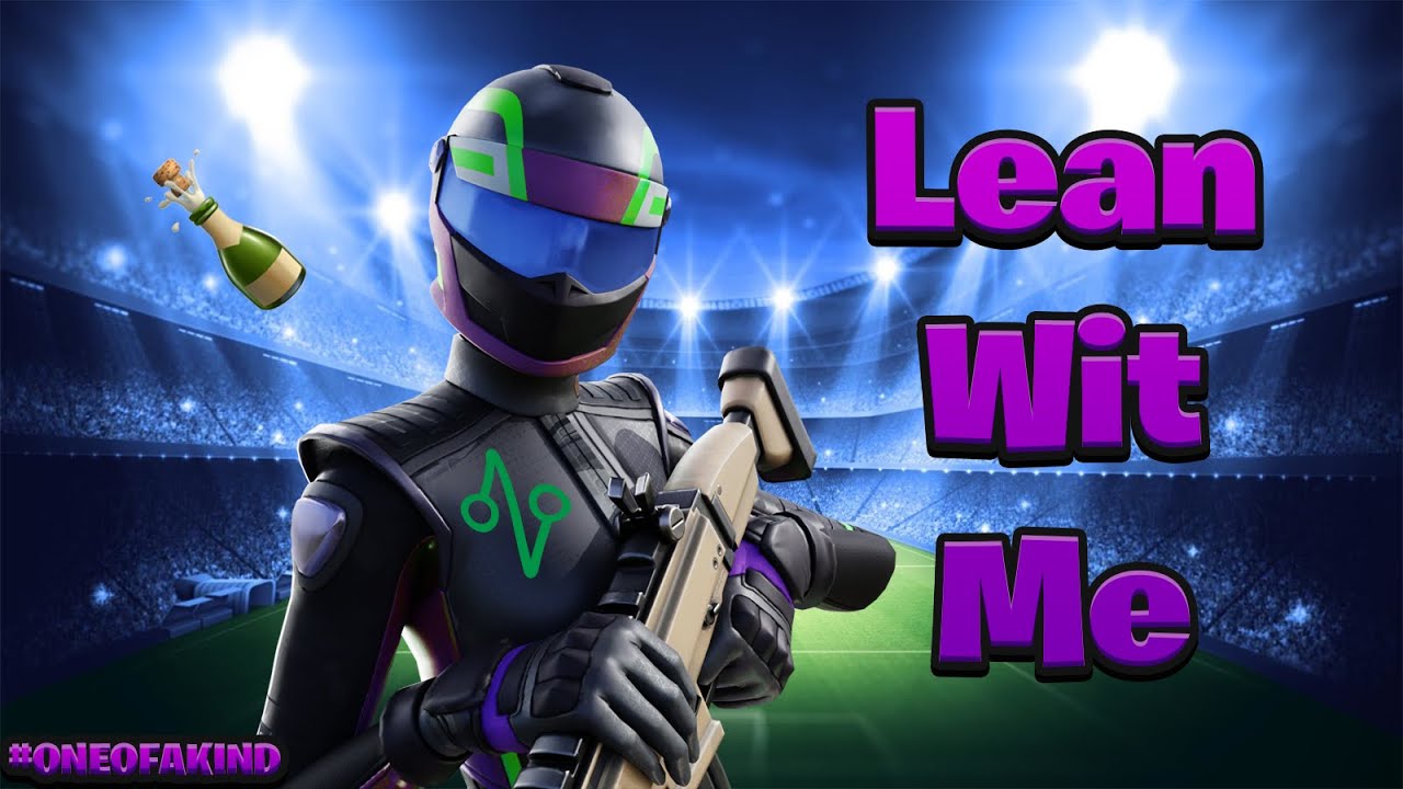 Lean Wit Me 🍾 (Fortnite Montage) | Why I should JOIN One Percent 