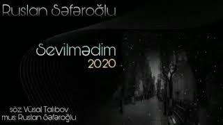 Ruslan Seferoglu Sevilmedim 2020 Resimi