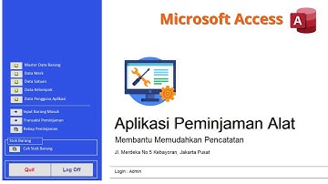 Cara Membuat Aplikasi Peminjaman Alat Menggunakan Microsoft Access | Access Project