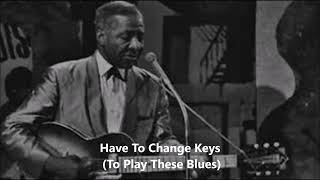 Lonnie Johnson-Have To Change Keys (To Play These Blues)