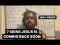 7 Signs Jesus Is Coming Back Sooner Than You Think