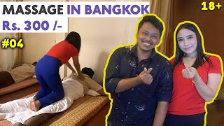 Thai Massage in Bangkok Only Rs 300 | Co*dom cafe | Thai Foods & Nightlife | Ep-4 @UjjalBackpacker