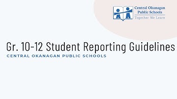 Gr. 10-12 Student Reporting Guidelines