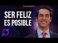 CÓMO SER FELIZ EN LA VIDA | Secretos Para La Felicidad | Mario Alonso Puig