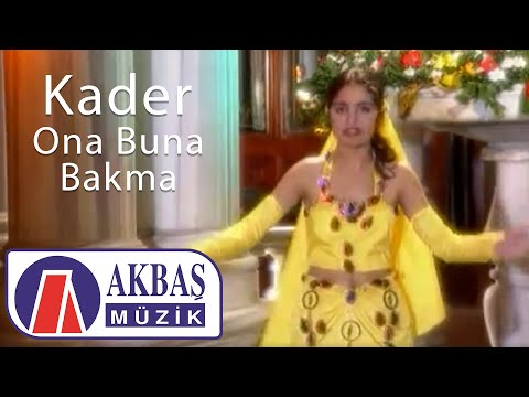 Kader | Ona Buna Bakma (Official Video) 🎧