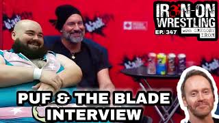 The Blade & Puf Discuss Their Pro Wrestling Journeys