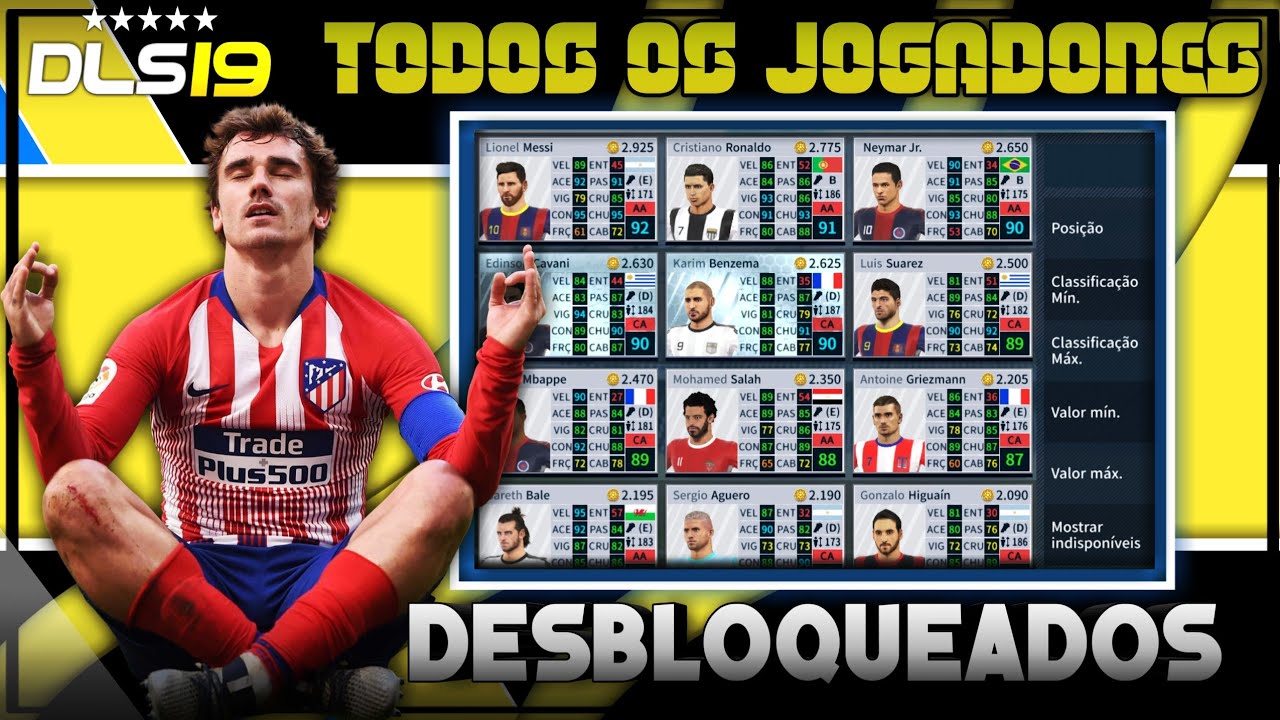 Dream League Soccer 2019 - Todos Os Jogadores Desbloqueados 