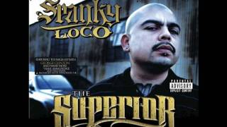 Spanky Loco- Gangsta Life *NEW 2010 805Junior805 Exclusive*