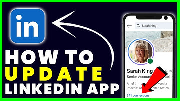 How to Update LinkedIn App