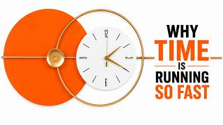 Why Time Flies So Fast As You Get Older (And How To Slow It Down) Wealth