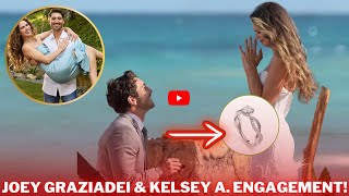 MINUTES AGO! NEWS! ENGAGEMENT! Joey Graziadei \& Kelsey A. Drops Breaking News! It will shock you!
