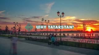 Why Tatarstan?