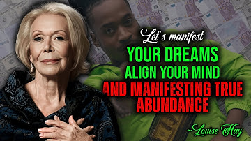 Louise Hay - Visualization Is the Bridge Between You and Miracles