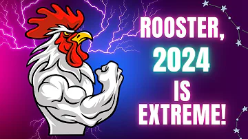 😍Rooster Chinese Horoscope 2024. Rooster, you're in for an extreme 2024!  #2024