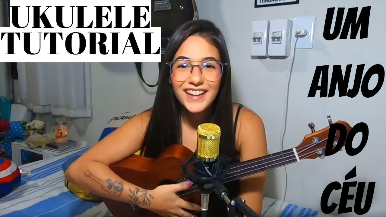 UKULELE TUTORIAL | Como tocar Um Anjo do Céu - Maskavo || por Fernanda Gomes