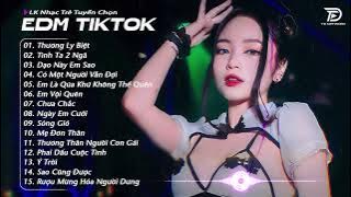 EDM TikTok Remix 2024 ♫ Nhạc Trẻ Remix 2024 Hay Nhất Hiện Nay - Top 15 Bản EDM TikTok Mới Nhất 2024