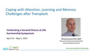 Coping with Attention, Learning and Memory Challenges after Transplant