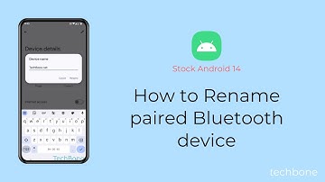 How to Rename paired Bluetooth device [Android 14]