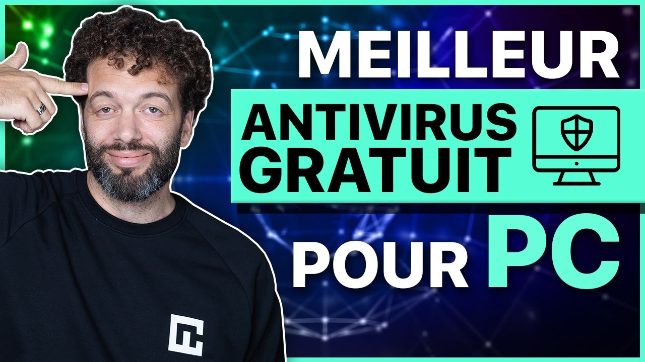 Meilleur antivirus gratuit (2024) : à qui faire confiance ?