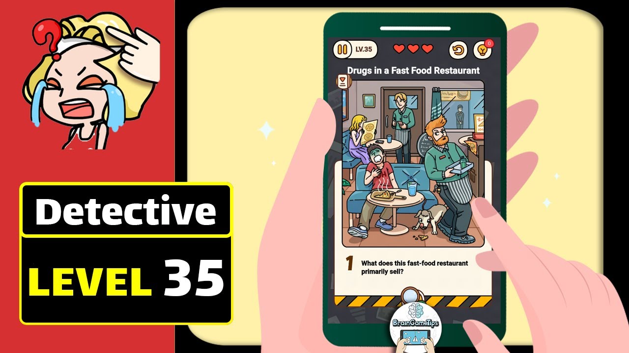 Brain Find - Riddles&Find clue - Detective Level 35 Drugs In A Fast Food Restaurant Solution
