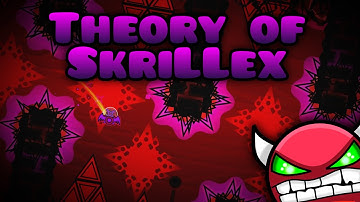 Geometry Dash - Theory of SkriLLex (Very Easy Demon) (By: noobas)