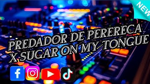 Predador De Perereca X Sugar on my Tongue-TikTok Budots Dance_Dj Bhobho Remix-MBMC & TFMP 