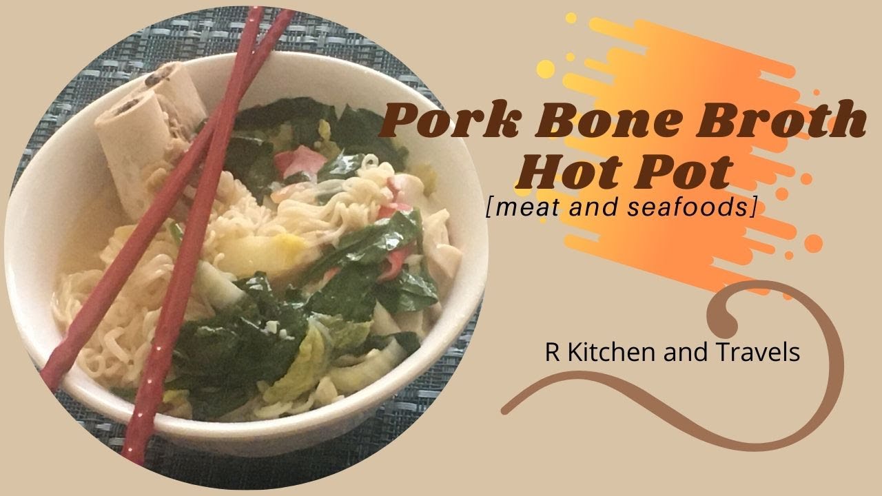 Pork Bone Broth HOT POT [meat and seafoods] Bone Broth Hot Pot 