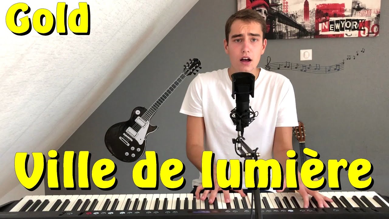 Ville de lumière Gold (COVER) YouTube
