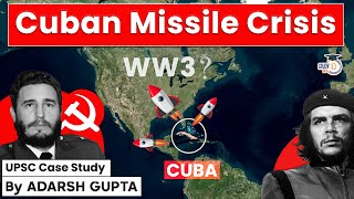 How Cuban Missile Crisis reshaped the World? Cuban Missile Crisis | UPSC Mains GS1 & GS2 screenshot 5