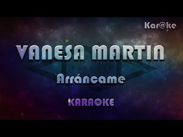 Vanesa Martín - Arráncame (Kar@ke) class=