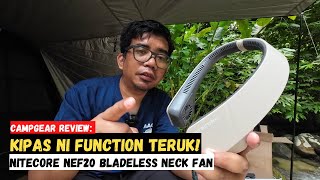 KIPAS NI FUNCTION TERUK! Nitecore NEF20 Neck Fan #campgearreview #mykhalishjourney