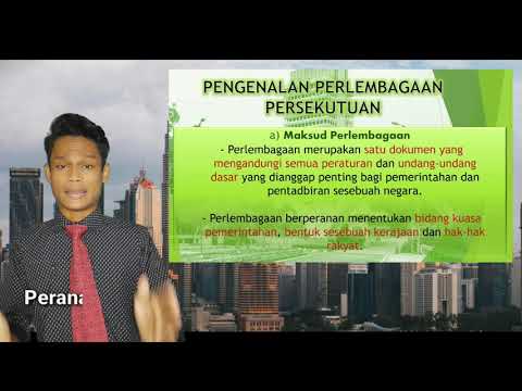 Tajuk 5 : [ PENGAJIAN AM SEMSTER 1 ] Perlembagaan Persekutuan (Bahagian 1)