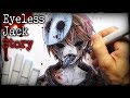 The Return of Eyeless Jack | STORY - Creepypasta + Drawing