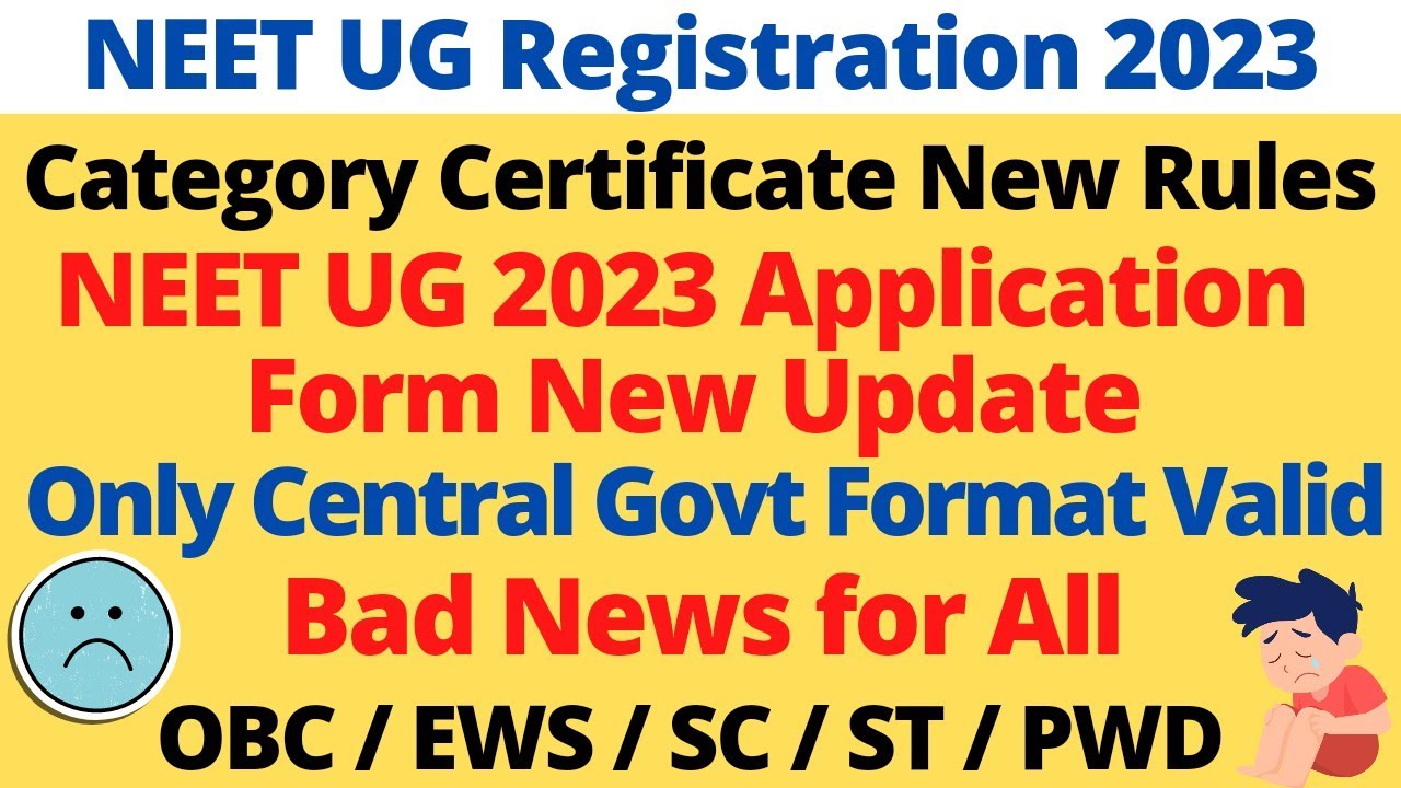 NEET UG 2023 Registration Category Certificate New Rules For OBC EWS neet-ug-2023-registration-category-certificate-new-rules-for-obc-ews