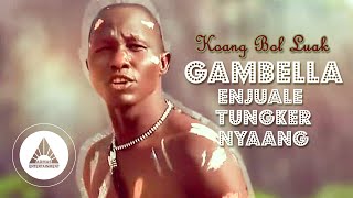 Koang Bol Luak - Gambella Ejuale Tungker Nyaang | Ethiopian Music 2021