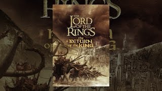 The Lord of the Rings: The Return of the King (Lord of the Rings, The: The Return of the King)