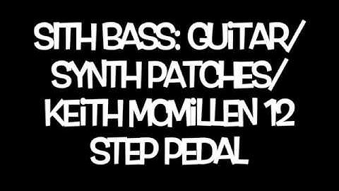 SITH Bass II Short Demo - RIZE - Graph Tech Midi Hexpander System Keith McMillen 12 Step Pedal