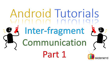 118 Fragment Tutorial Android InterFragment Communication Part 1 |
