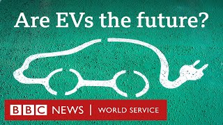 Are we putting too much faith into electric vehicles? - The Climate Question,  BBC World Service