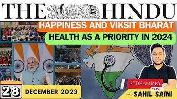 The Hindu Newspaper Analysis | 28 December 2023 | Daily Current Affairs Analysis UPSC IAS