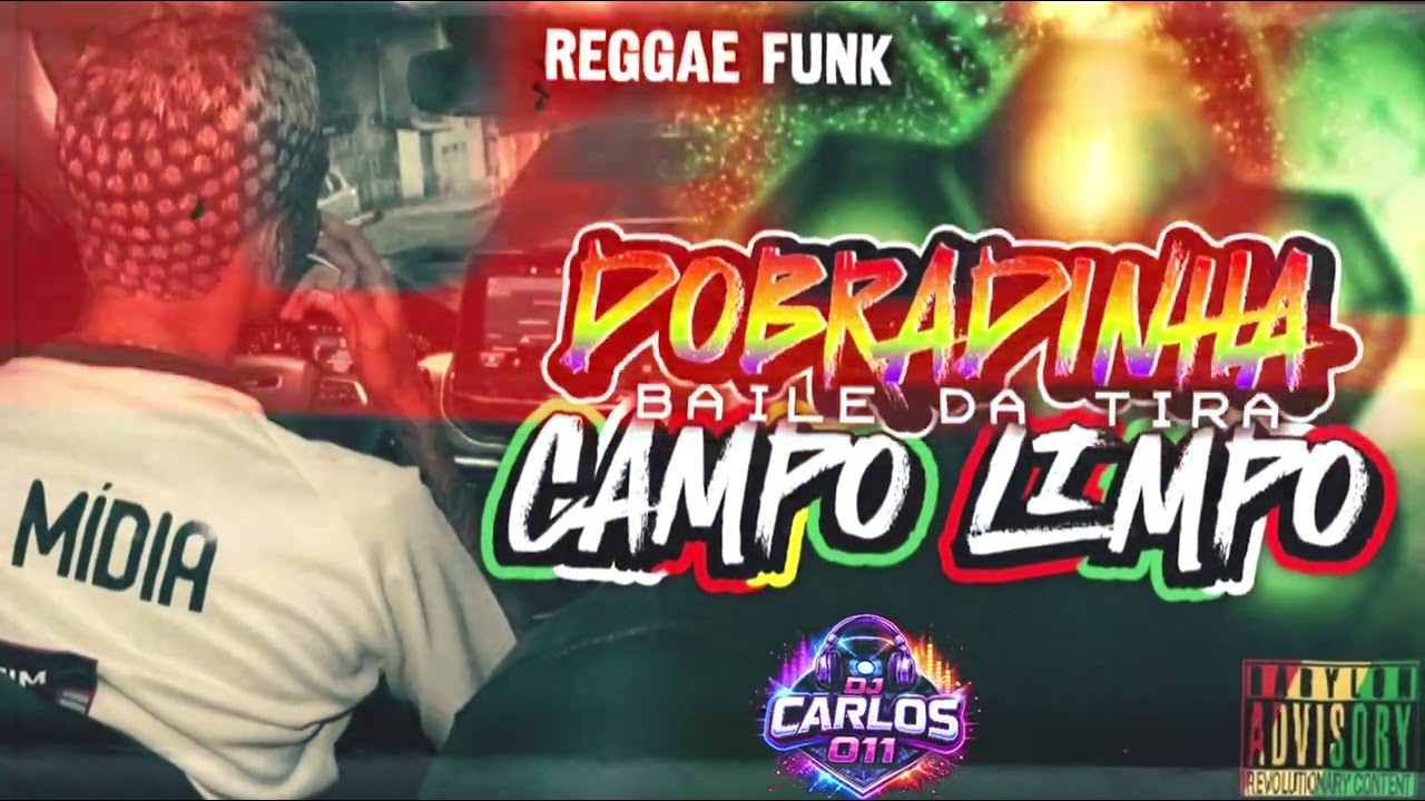 DOBRADINHA CAMPO LIMPO BAILE DA TIRA - DJ CARLOS 011