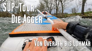 SUP-Tour: Die Agger von Overath - Lohmar 16,8 km Wildwasser Level 1. Stand up Paddeln auf der Agger