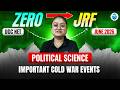 UGC NET Political Science 2026 | Important Cold War Events Explained | UGC NET June 2026 | JRFAdda
