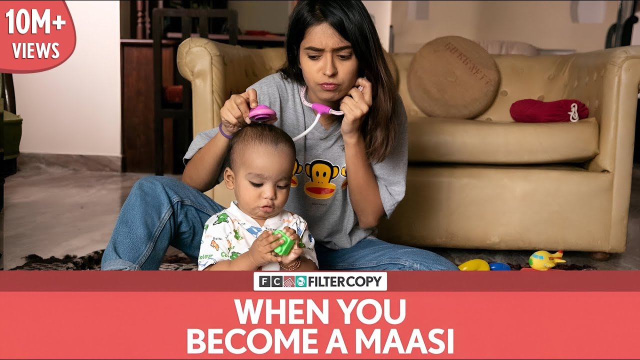 FilterCopy  When You Become A Maasi       Ft Devika and Nishaad