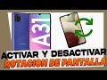 Como Activar y Desactivar la Rotacion de Pantalla en Samsung Galaxy A31