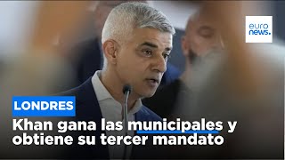 Reino Unido: Sadiq Khan gana su tercer mandato como alcalde de Londres