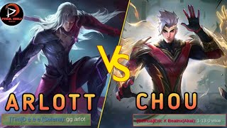 ARLOTT VS CHOU 🔥 | CHOU KALAH TELAK | MOBILE LEGENDS