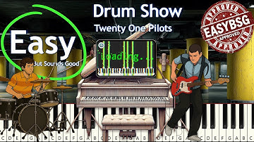 Twenty One Pilots – Drum Show | Easy Piano Tutorial (EBSG version) 🎹 EasyBSG