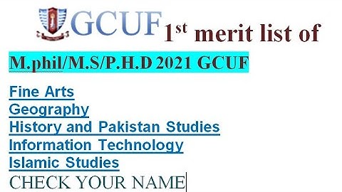 GCUF 1st merit list  of m.phil 2021|| GCUF 1st merit list of M.S 2021|| m.phil 1st merit list gcuf||